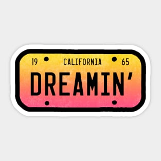 CALIFORNIA DREAMING Sticker